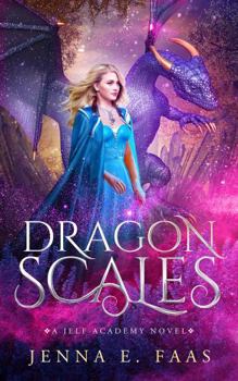 Hardcover Dragon Scales: A Jelf Academy Novel (The Jelf Academy of Magic) Book