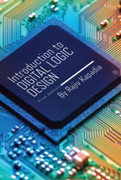 Paperback Introduction to Digital Logic Design Book