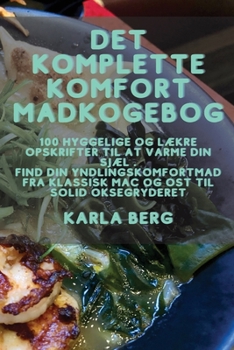 Det Komplette Komfort Madkogebog
