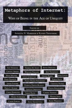 Paperback Metaphors of Internet: Ways of Being in the Age of Ubiquity Book