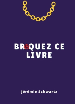 Paperback Braquez ce livre [French] Book