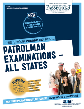 Paperback Patrolman Examinations -All States (C-575): Passbooks Study Guidevolume 575 Book