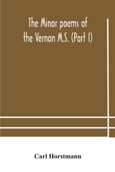 Paperback The Minor poems of the Vernon M.S. (Part I) Book