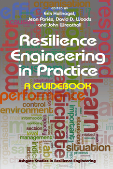 Paperback Resilience Engineering in Practice: A Guidebook Book