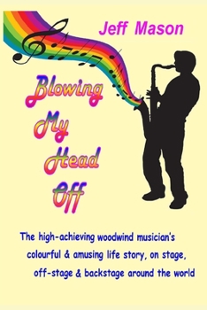 Paperback Blowing My Head Off Book