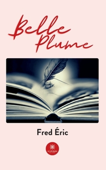 Paperback Belle plume [French] Book