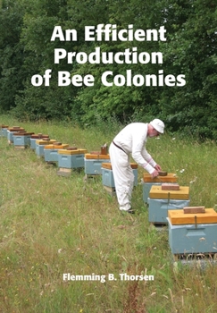 Paperback An Efficient Production of Bee Colonies Book