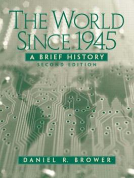 Paperback The World Since 1945: A Brief History Book