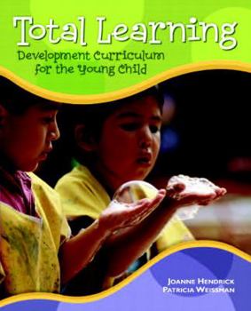 Paperback Total Learning: Developmental Curriculum for the Young Child Book
