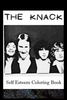 Paperback Self Esteem Coloring Book: The Knack Inspired Illustrations Book