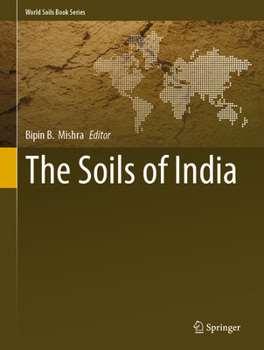 The Soils of India (World Soils Book Series) - Book  of the World Soils Book Series