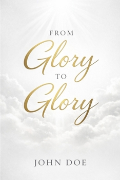 Paperback From Glory to Glory Book