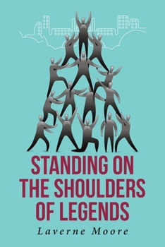Paperback Standing on the Shoulders of Legends Book