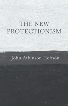 Paperback The New Protectionism Book