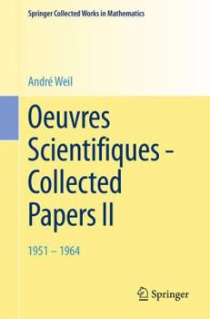 Paperback Oeuvres Scientifiques - Collected Papers II: 1951 - 1964 Book