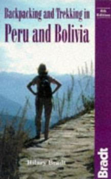 Paperback Backpacking and Trekking in Peru and Bolivia Book