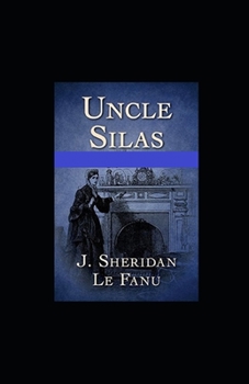 Paperback Uncle Silas illustrated Book