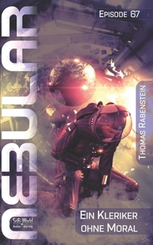 Paperback Nebular 67: Ein Kleriker ohne Moral: Episode [German] Book