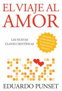 El Viaje Al Amor (Anea Y Delfin) - Book #2 of the Viaje a las emociones