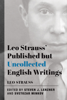 Paperback Leo Strauss' Published But Uncollected English Writings Book