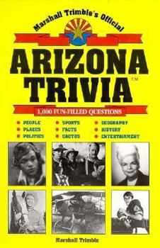 Paperback Marshall Trimble's Official Arizona Trivia Book