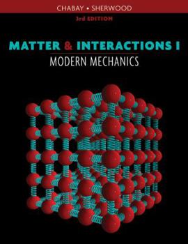 Paperback Matter & Interactions I: Modern Mechanics Book