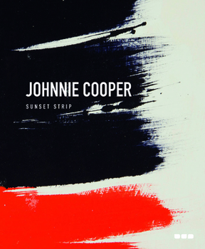 Hardcover Johnnie Cooper: Sunset Strip Book