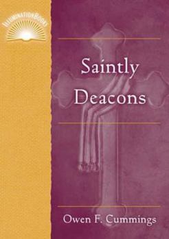 Paperback Saintly Deacons Book