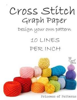 Paperback Cross Stitch Graph Workbook: 10 Lines Per Inch Book