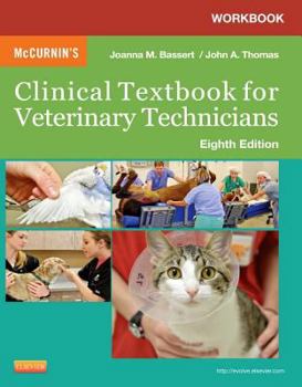 Paperback Workbook for McCurnin's Clinical Textbook for Veterinary Technicians Book