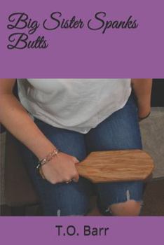 Paperback Big Sister Spanks Butts Book