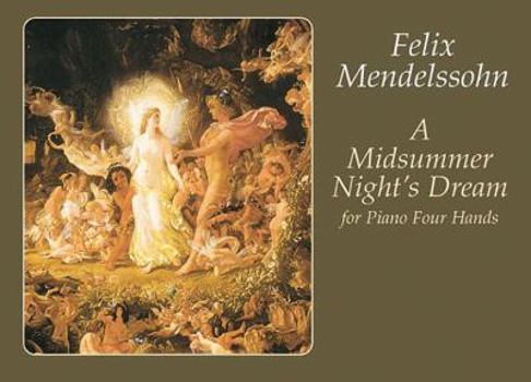 Paperback A Midsummer Night's Dream for Piano Four Hands Book