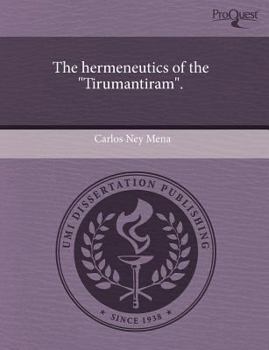 Paperback The Hermeneutics of the Tirumantiram. Book