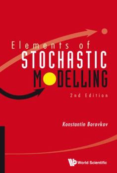 Paperback Elements of Stochastic Modelling (2nd Edition) Book