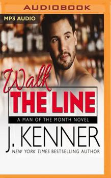 Walk The Line - Book #12 of the Man of the Month