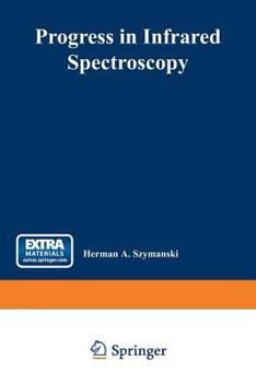 Paperback Progress in Infrared Spectroscopy: Volume 1 Book