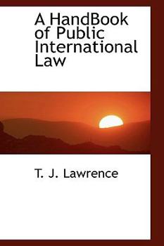 A Handbook of Public International Law