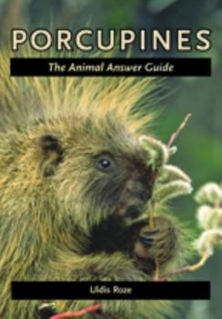 Paperback Porcupines: The Animal Answer Guide Book