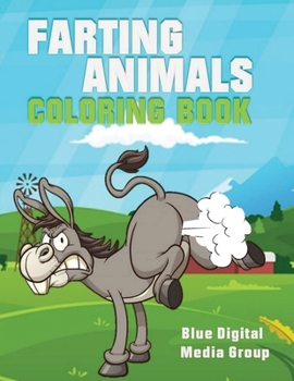 Paperback Farting Animal Coloring Book: Farting Animal Book