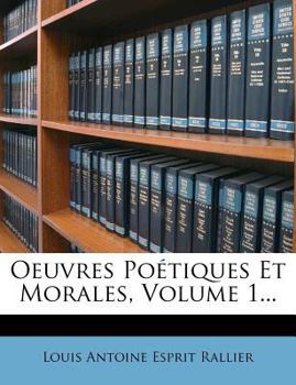Paperback Oeuvres Poetiques Et Morales, Volume 1... [French] Book
