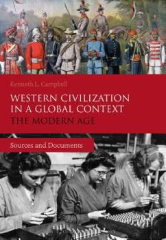 Paperback Western Civilization in a Global Context: The Modern Age: Sources and Documents Book