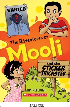 Paperback The Adventures of Mooli and the Sticker Trickster Book