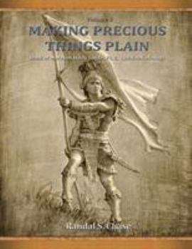 Book of Mormon Study Guide, Pt. 2: The Book of Alma - Book #2 of the Making Precious Things Plain