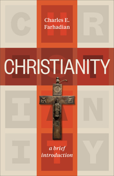 Paperback Christianity: A Brief Introduction Book