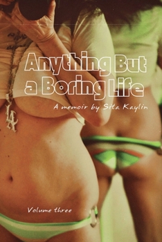 Paperback Anything But a Boring Life Book