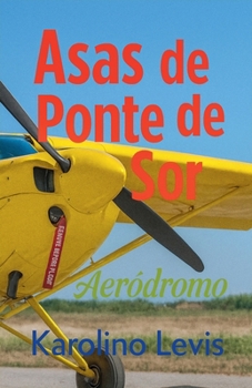 Paperback Asas de Ponte de Sor [Portuguese] Book