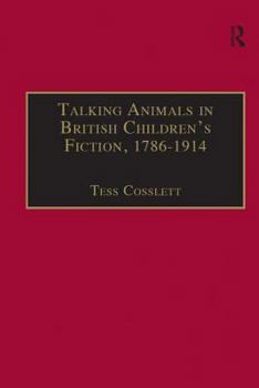 Hardcover Talking Animals in British Children's Fiction, 1786-1914 Book
