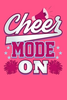 Paperback Cheer Mode On Wide Ruled Paper Notebook: Cheerleader Book