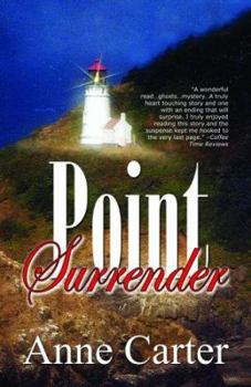 Point Surrender - Book #1 of the Beacon Point Romance