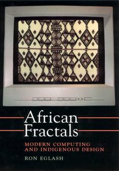 Paperback African Fractals: Modern Computing and Indigenous Design Book